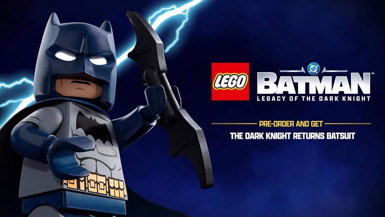 نسخه Lego Batman: Legacy Of The Dark Knight Deluxe Editionشامل دسترسی زودهنگام ۷۲ ساعته است